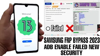 Samsung FRP Bypass 2023 ADB Enable Fail New Security | Android 13 FRP | SamFw FRP Tool v4.7 Update