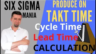 TAKT TIME EXAMPLE / Takt Time excel/ Cycle Time vs Takt Time / Lead Time vs Cycle Time/ Lead time