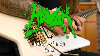 Havok - Reece Scruggs "Hang Em' High" Solo