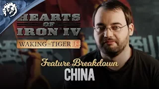 HOI4: Waking the Tiger Feature Breakdown #1 - China