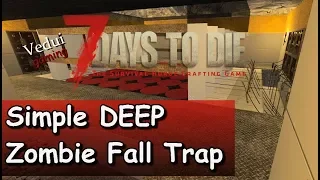 7 Days to Die | Build a Simple DEEP Zombie Fall Trap w/ Darts and Electric Fences | A16 Gameplay