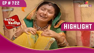 Anandi को याद आया Jagdish के साथ बिताया हुआ समय | Balika Vadhu | बालिका वधू | Highlight | Ep. 722