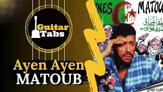 Ayen Ayen - Matoub Lounes / Tablatures Guitare Kabyle