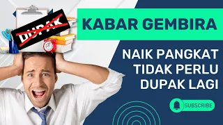 Kabar Gembira (No Hoaks) Naik Pangkat Tidak Perlu DUPAK Lagi