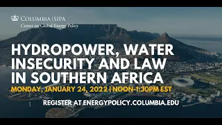 Hydropower, Water Insecurity and Law in Southern Africa