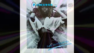 Princess - Say I´m Your Number 1 ( H.R.H. Mix No.3 ) ( 1985 ) 80S