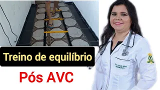 Treino de equilíbrio apos AVC-fisioterapia domiciliar.