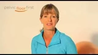 Put your Pelvic Floor First