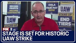 Stage is set for historic UAW strike