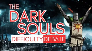 Is Dark Souls Really Too Hard?