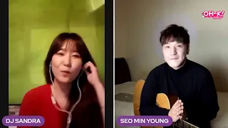 OH-K LIVE: SEO MIN YOUNG WITH DJ SANDRA