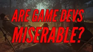 Crunching & Game Development - Are all Game Developers Miserable?
