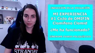 EP. 4 Tratamiento de ovulación con OMIFIN teniendo SOP (Síndrome Ovario Poliquístico) Primer Ciclo