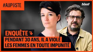 PENDANT 30 ANS, IL A VIOLÉ LES FEMMES EN TOUTE IMPUNITÉ - ENQUÊTE