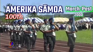 AMERICAN SAMOA Centennial Flag Day : March-Past 2000