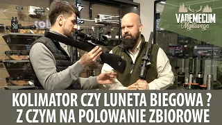 # 148 Kolimator czy luneta biegowa? Z czym na polowanie zbiorowe ?