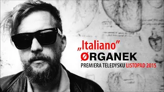 Organek - Italiano (official single)