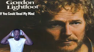 Beautiful VOICE!! reacting to: Gordon Lightfoot - If You Could Read My Mind
