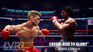 Creed: Rise To Glory : VR Gameplay and Tutorial with Lancaster VR Lounge