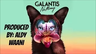 Galantis - No Money (Aldy Waani Instrumental + Lyrics)
