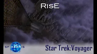 A Look at Rise (Voyager)