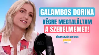 GALAMBOS DORINA: VÉGRE MEGTALÁLTAM A SZERELMEMET! / Három igazság / Palikék Világa by Manna