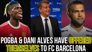 ‼️🚨 Dani Alves & Paul Pogba OFFER THEMSELVES To FC Barcelona: Could Dani Alves Return ❓