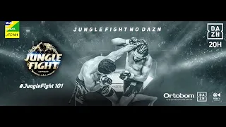 AO VIVO | JUNGLE FIGHT 101 | EVENTO COMPLETO