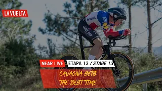 Cavagna sets the best time for now - Stage 13 | La Vuelta 20