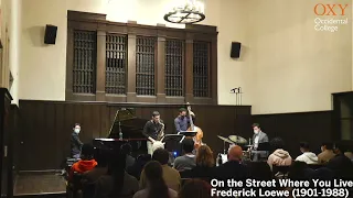 On the Street Where You Live: Frederick Loewe | Occidental College Faculty Recital