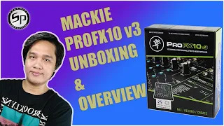 MACKIE PROFX10 v3 UNBOXING AND OVERVIEW