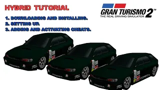 Gran Turismo 2 Tutorial -  How to Hybrid Your Car [Read Description]
