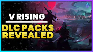 V Rising: All DLC Coming With Early Access Revealed!