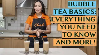 BUBBLE TEA BASICS: HOW TO MAKE CLASSIC BUBBLE TEA - EVERYTHING YOU THINK YOU KNOW AND MORE