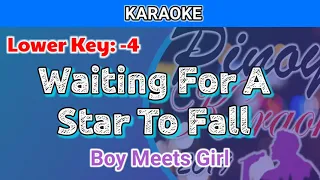 Waiting For A Star To Fall by Boy Meets Girl (Karaoke : Lower Key : -4)