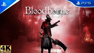 Bloodborne: Game of the Year Edition [PS5] и (4К,60fps,HDR) Часть 1