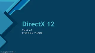 V.1 - Drawing a Triangle! [EN] | DirectX 12 Advanced Tutorial