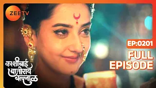 Bajirao and Kashibai Get Back Together - Kashibai Bajirao Ballal - Full ep 201 - Zee TV