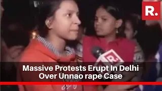 Massive Protests Erupt In Delhi Over Unnao Rape Case Demanding Justice For The Victim