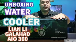 UNBOXING DO MELHOR WATER COOLER LIAN LI GALAHAD AIO 360