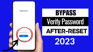 How To Bypass Verify Password After Factory Reset 2023 | bypass verify your account | Without Pc