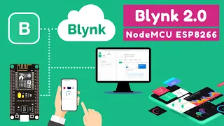 Blynk with NodeMCU ESP8266- Web dashboard and Mobile App