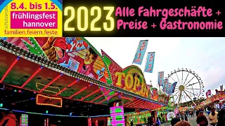 Frühlingsfest Hannover 2023 / Alle Fahrgeschäfte + Preise + Gastronomie / Volxfest / Schützenfest