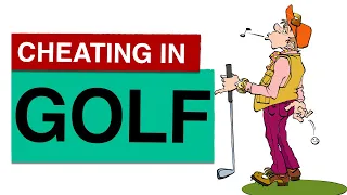 Golf Cheating : How to Catch Cheating in Golf?