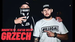 BugiWTH ft. Kafar DIX37 - Grzech (prod. Dark Vibes)