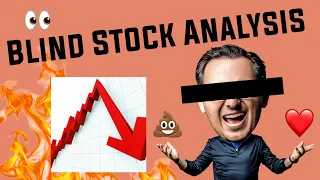 BLIND STOCK at 52 Week Low | Stocks to Buy Now? | Value Investing | Blind Stock Analysis