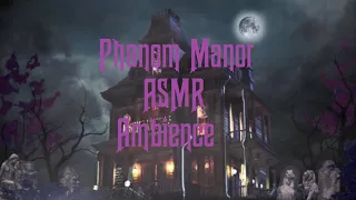 Phantom Manor ASMR Ambience