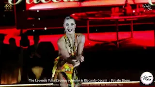 The Legends Yulia Zagoruyachenko & Riccardo Cocchi  : Babalu Show - Cinematic  Dance Remix