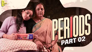 Periods | Part-2 | Shiva Prasad, Siri, Sri Kumari | Pakka Local