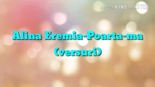 Alina Eremia-Poarta-ma (versuri)